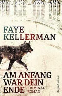 Produktbild: Am Anfang war dein Ende / Peter Decker & Rina Lazarus Bd.23