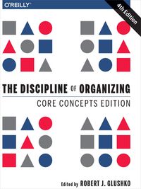 Produktbild: Discipline of Organizing: Core Concepts Edition