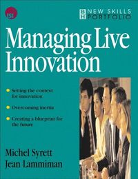 Produktbild: Lammiman, J: Managing Live Innovation