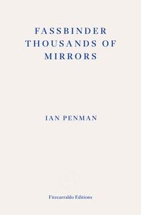 Produktbild: Fassbinder Thousands of Mirrors