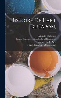 Produktbild: Histoire de l'art du Japon;