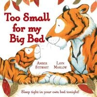 Produktbild: Stewart, A: Too Small for My Big Bed