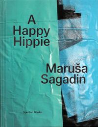 Produktbild: Maru&scaron;a Sagadin. A Happy Hippie