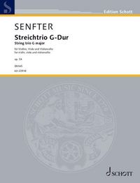 Produktbild: Senfter: String Trio G Major Op. 54 for Violin, Viola, Cello Score and Parts