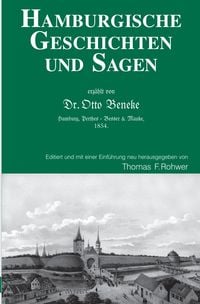 Produktbild: Die Maritime Bibliothek / Hamburgische Geschichten und Sagen - Erz&auml;hlt von Dr.Otto Beneke