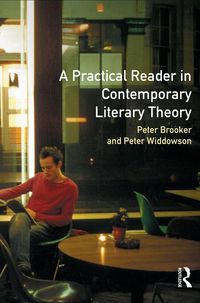 Produktbild: A Practical Reader in Contemporary Literary Theory