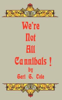 Produktbild: We're Not All Cannibals!