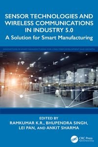 Produktbild: Sensor Technologies and Wireless Communications in Industry 5.0
