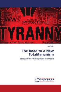 Produktbild: The Road to a New Totalitarianism