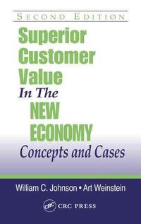Produktbild: Superior Customer Value in the New Economy: Concepts and Cases, Second Edition