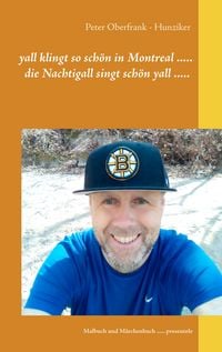 Produktbild: Yall klingt so sch&ouml;n in Montreal ..... die Nachtigall singt sch&ouml;n yall .....