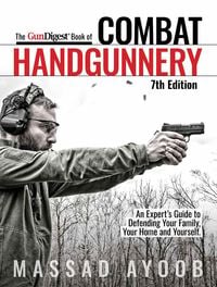 Produktbild: The Gun Digest Book of Combat Handgunnery, 7th Edition