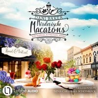 Produktbild: M&ouml;rderische Macarons - Hansel & Pretzel - Mord in der kleinen B&auml;ckerei, Teil 3