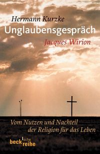 Bild vom Artikel Unglaubensgespräch vom Autor Hermann Kurzke