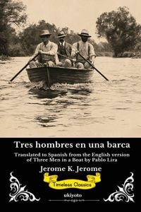 Produktbild: Tres hombres en una barca | Spanish Version of Three Men in a Boat