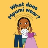 Produktbild: Masango, L: What Does Mpumi Wear