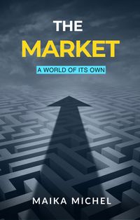 Produktbild: The Market: A World of Its Own