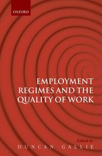 Produktbild: Employment Regimes and the Quality of Work