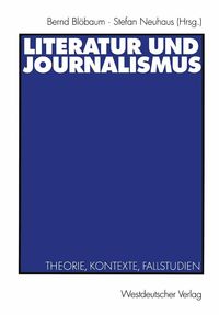 Produktbild: Literatur und Journalismus
