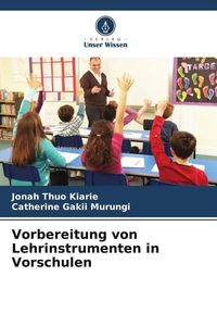 Produktbild: Vorbereitung von Lehrinstrumenten in Vorschulen