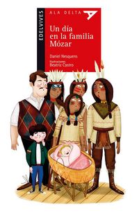 Produktbild: Un d&iacute;a en la familia M&oacute;zar