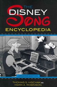 Produktbild: Hischak, T: Disney Song Encyclopedia