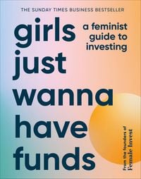 Bild vom Artikel Girls Just Wanna Have Funds vom Autor Camilla Falkenberg