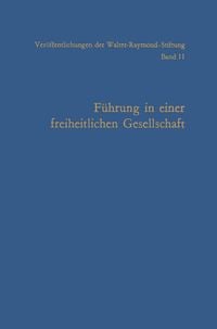 Produktbild: F&uuml;hrung in einer freiheitlichen Gesellschaft