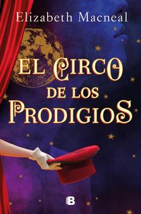 Produktbild: El circo de los prodigios