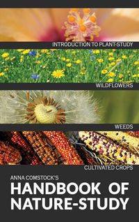 Produktbild: The Handbook Of Nature Study in Color - Wildflowers, Weeds & Cultivated Crops