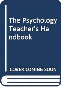 Produktbild: The Psychology Teacher's Handbook