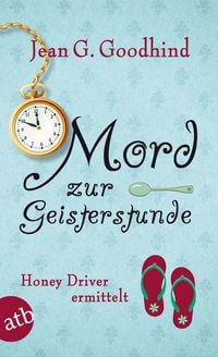Produktbild: Mord zur Geisterstunde / Honey Driver ermittelt Band 3