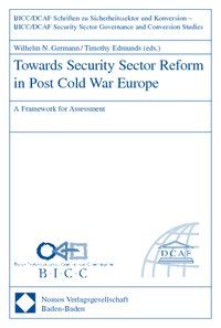 Produktbild: Towards Security Sector Reform in Post Cold War Europe