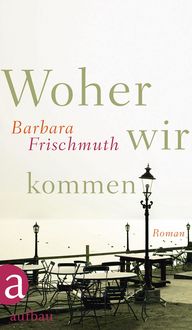 Produktbild: Woher wir kommen