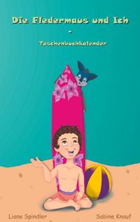 Produktbild: Die Fledermaus und Ich - Taschenbuchkalender