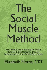 Produktbild: The Social Muscle Method