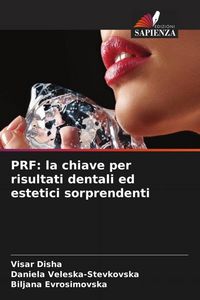 Produktbild: PRF: la chiave per risultati dentali ed estetici sorprendenti