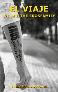 Produktbild: El Viaje... We are the Erosfamily