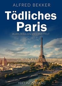 Produktbild: T&ouml;dliches Paris: Frankreich Krimis
