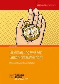 Produktbild: Orientierungswissen Geschichtsunterricht