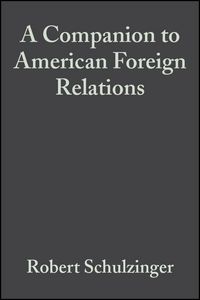 Produktbild: A Companion to American Foreign Relations