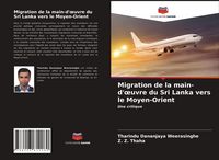 Produktbild: Migration de la main-d'&iquest;uvre du Sri Lanka vers le Moyen-Orient