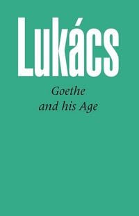 Produktbild: Goethe and His Age