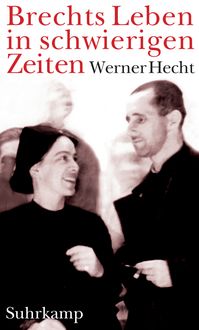 Produktbild: Brechts Leben in schwierigen Zeiten