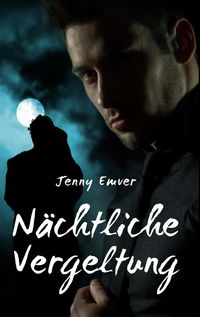Produktbild: N&auml;chtliche Vergeltung