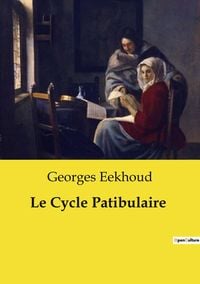 Produktbild: Le Cycle Patibulaire