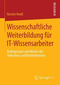 Produktbild: Wissenschaftliche Weiterbildung f&uuml;r IT-Wissensarbeiter