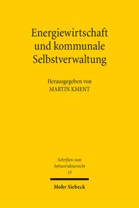 Produktbild: Energiewirtschaft und kommunale Selbstverwaltung
