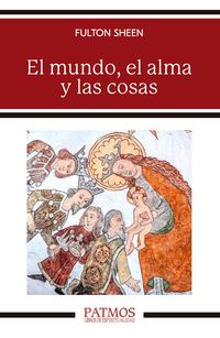 Produktbild: El mundo, el alma y las cosas