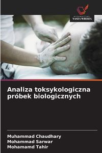 Produktbild: Analiza toksykologiczna pr&oacute;bek biologicznych
